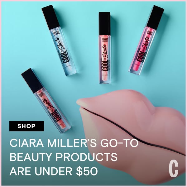 This image ad promotes Soap & Glory's COOL Shots lip gloss, featuring Ciara Miller's endorsement. The ad hig