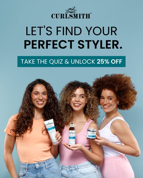 This ad is for Curlsmith products and features three women with curly hair holding three different hair styling products