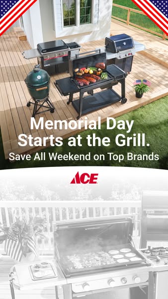 This image ad showcases Ace Hardware's selection of top brand grills for a Memorial Day sale. The image features mul