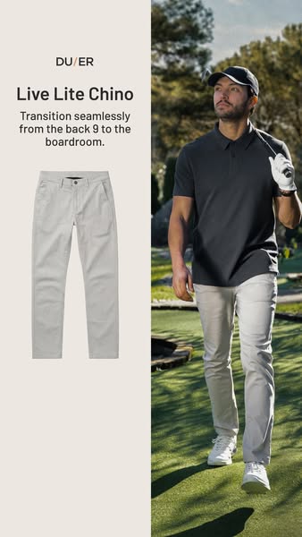 This ad promotes DU/ER's Live Lite Chino pants, highlighting their versatility to transition from the back 9 (golf) 