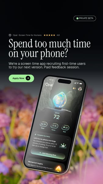 This ad is for the Opal screen time app. It includes the question of whether the viewer spends too much time on their ph