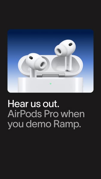 An image ad promoting AirPods Pro, and when the user demos Ramp.