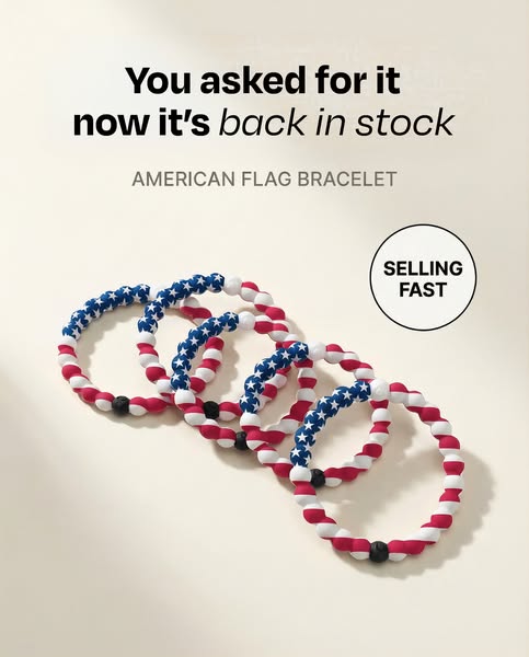 This ad promotes an American Flag Bracelet that is back in stock.