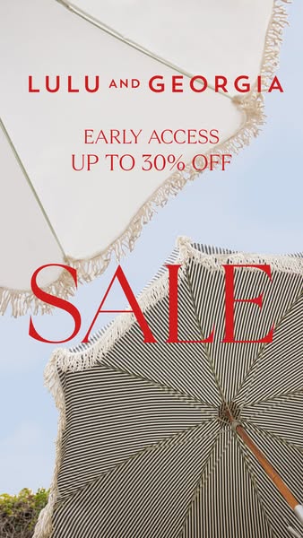 This image ad for Lulu and Georgia promotes their early access sale of up to 30% off.