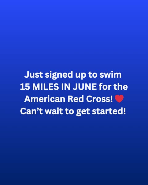 This image ad promotes the American Red Cross with an individual signing up to swim 15 miles in June to raise money for 
