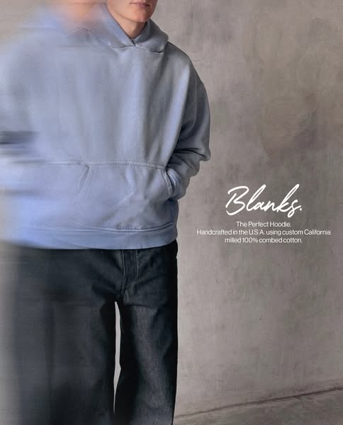 This ad showcases the Blanks brand hoodie, highlighting its quality materials and US-based craftsmanship.