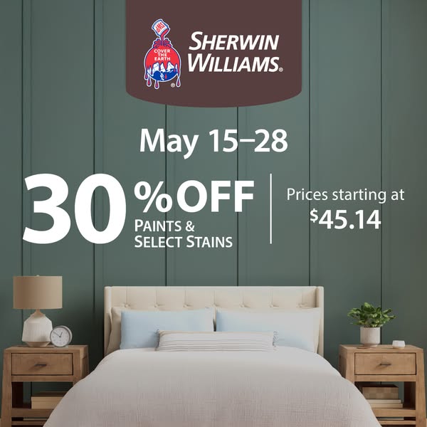 This ad promotes a sale on paints and select stains at Sherwin-Williams from May 15-28. The ad shows a bedroom, likely t