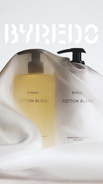 This ad features BYREDO's Cotton Blend hand wash and lotion, showcasing their minimalistic packaging and clean aesth