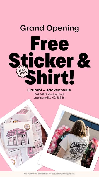 The ad announces the grand opening of Crumbl Cookies in Jacksonville, NC, offering a free sticker and shirt to the first