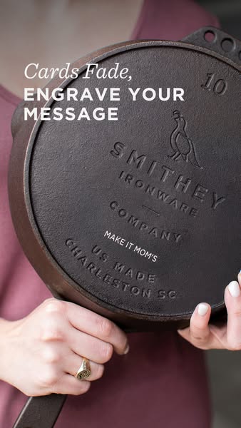 This ad highlights the ironware offered by Smithey Ironware Company that can be customized with a message to turn a pan 