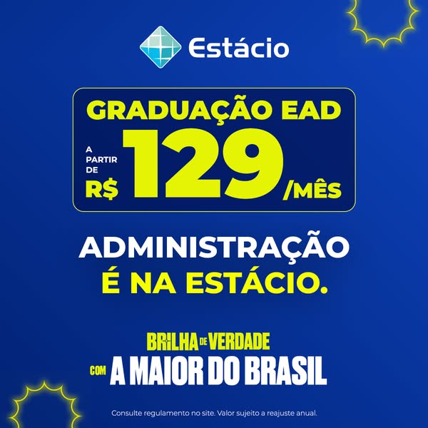 This ad promotes Estácio's administration graduation program (EAD). The ad features a large graphic with the price p