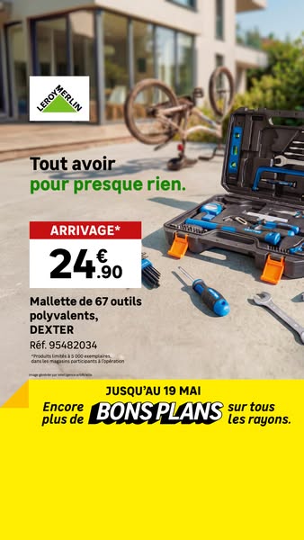 This ad promotes a 67-piece tool kit from LEROY MERLIN, emphasizing its affordability and versatility. The image feature