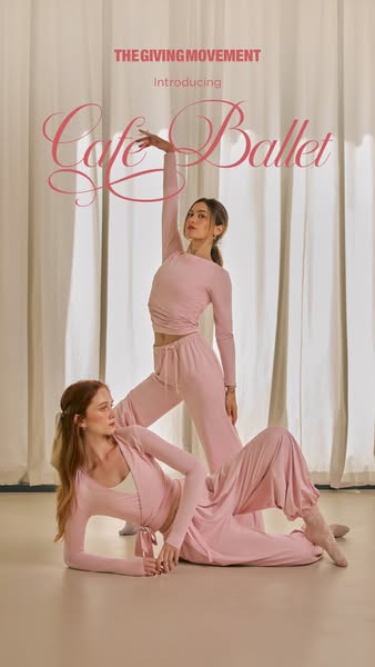 This image ad showcases The Giving Movement's Cafe Ballet collection, featuring models in pink loungewear. The ad em