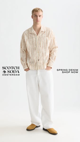 This ad features a full-length portrait of a man in a patterned button-up shirt and white denim pants with the Scotch &a