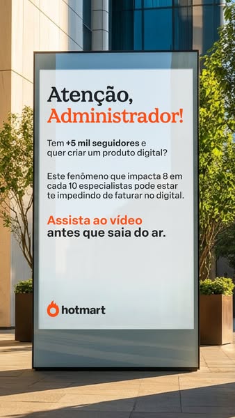 This ad is for Hotmart and is trying to get people who have over 5k followers and want to create a digital product to wa