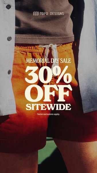 This image ad from Topo Designs promotes a Memorial Day Sale of 30% off sitewide. The shot focuses on the lower torso of