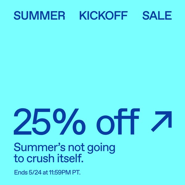 The ad promotes a summer kickoff sale. It features a simple design with text on a light blue background, offering 25% of