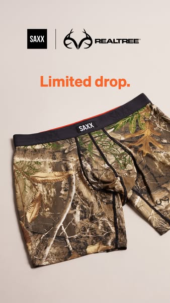 This image ad features SAXX brand underwear in collaboration with Realtree. It showcases the Realtree camo design and em