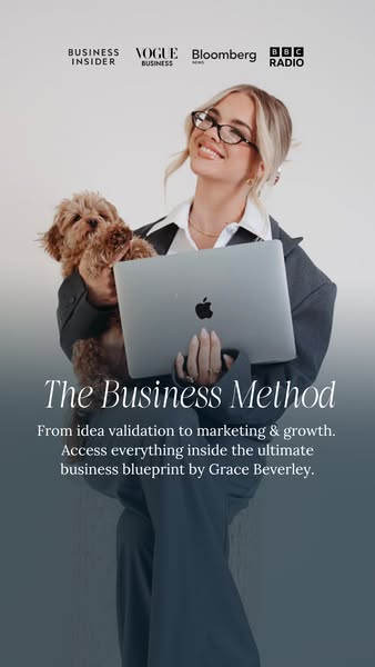 This ad promotes "The Business Method," a comprehensive business blueprint by Grace Beverley. The ad features 