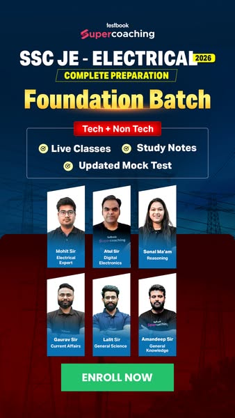 This ad promotes a foundation batch course to prepare for the SSC JE-ELECTRICAL 2026 exam. It highlights key features li
