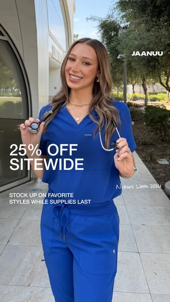 This Jaanuu ad promotes a 25% off sitewide sale in honor of Nurses Week 2024. It features a smiling woman in blue scrubs