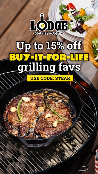 This image ad promotes Lodge Cast Iron grilling products, offering up to 15% off. The ad features a cast iron skillet on