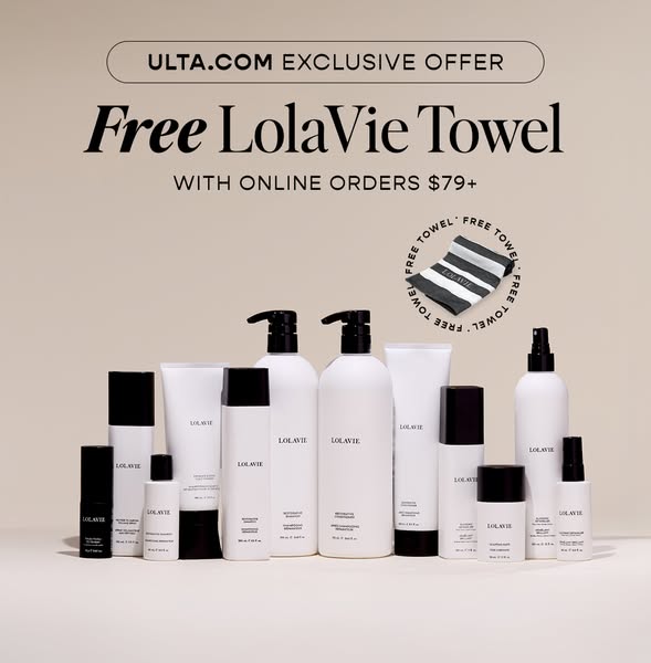 This ad promotes LolaVie hair products and offers a free LolaVie towel with online orders of $79 or more, exclusively at