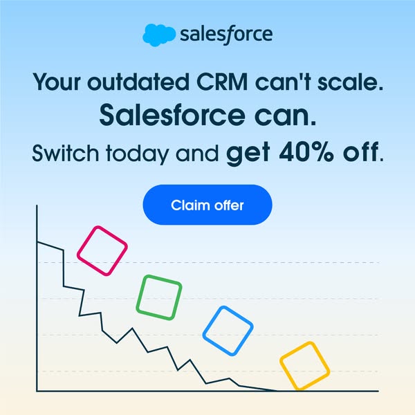 Salesforce ad explaining the benefits of switching from an outdated CRM and offering a 40% discount.