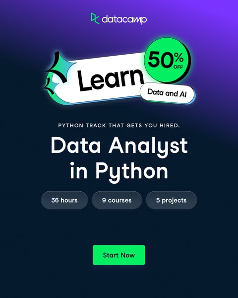 This ad is for a Data Analyst in Python course by Datacamp. It highlights that the Python track will get you hired. In 3