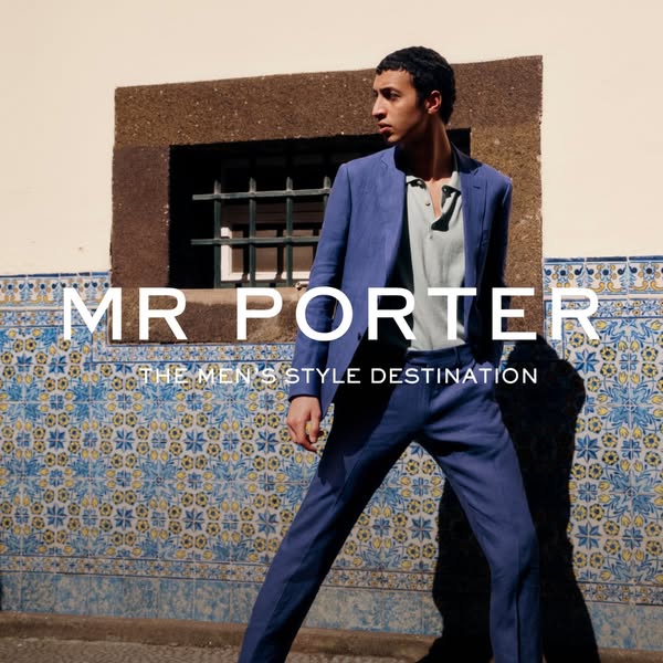 This ad is for Mr. Porter, a men's style destination. The ad features a man in a suit and is placed in front of a ti