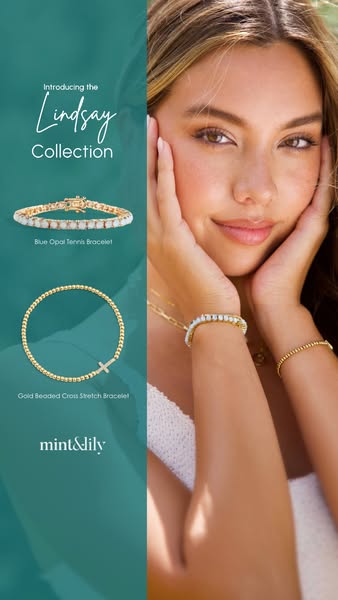 This ad is for Mint & Lily bracelets. The ad features a model wearing a stack of bracelets and a list of the differe