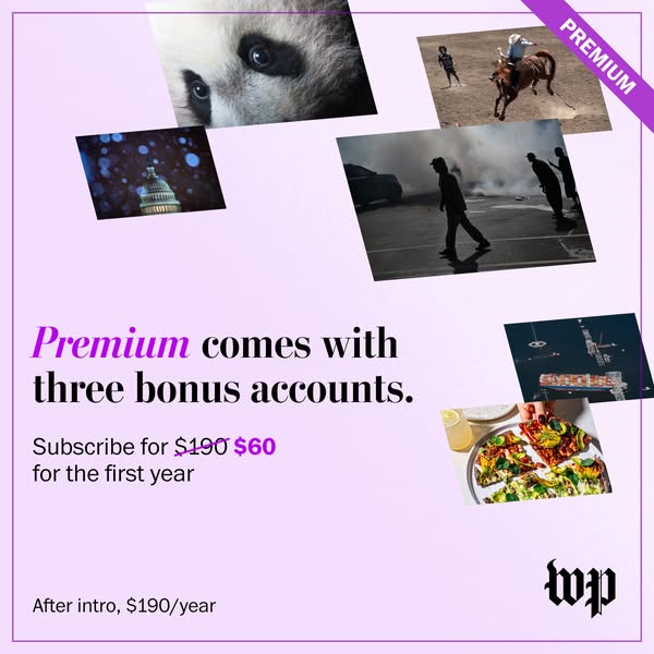 This is an image ad for The Washington Post promoting their Premium subscription which includes three bonus accounts for
