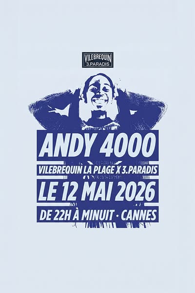 This image ad promotes a collaboration between Vilebrequin and 3.Paradis, announcing an event with Andy 4000 in Cannes o