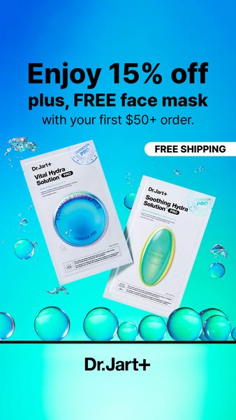 This ad for Dr.Jart+ promotes an offer of 15% off plus a free face mask with the first $50+ order. It also features free